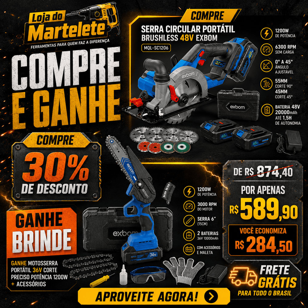 Compre e Ganhe: Serra Circular Portátil 48V + Motosserra Portátil 36V de Brinde